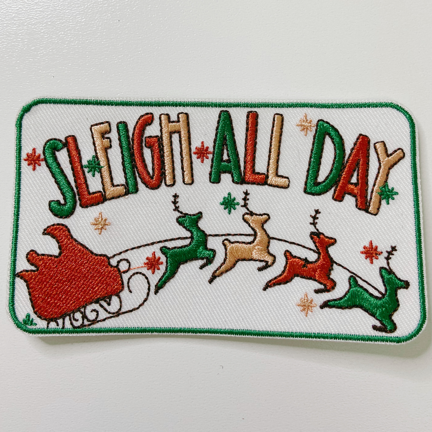 4" Sleigh All Day - Embroidered Hat Patch