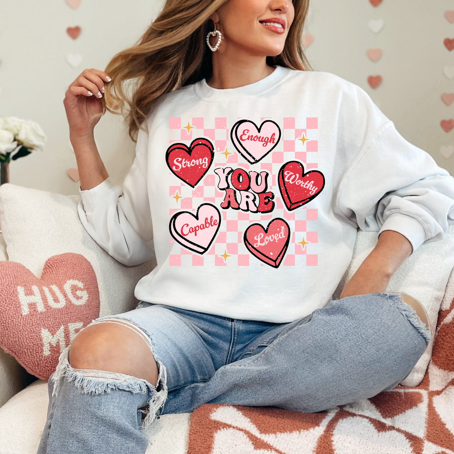 (Shirt not included) YOU ARE strong, enough , worthy, capable, Loved - DTF (Cold Peel)