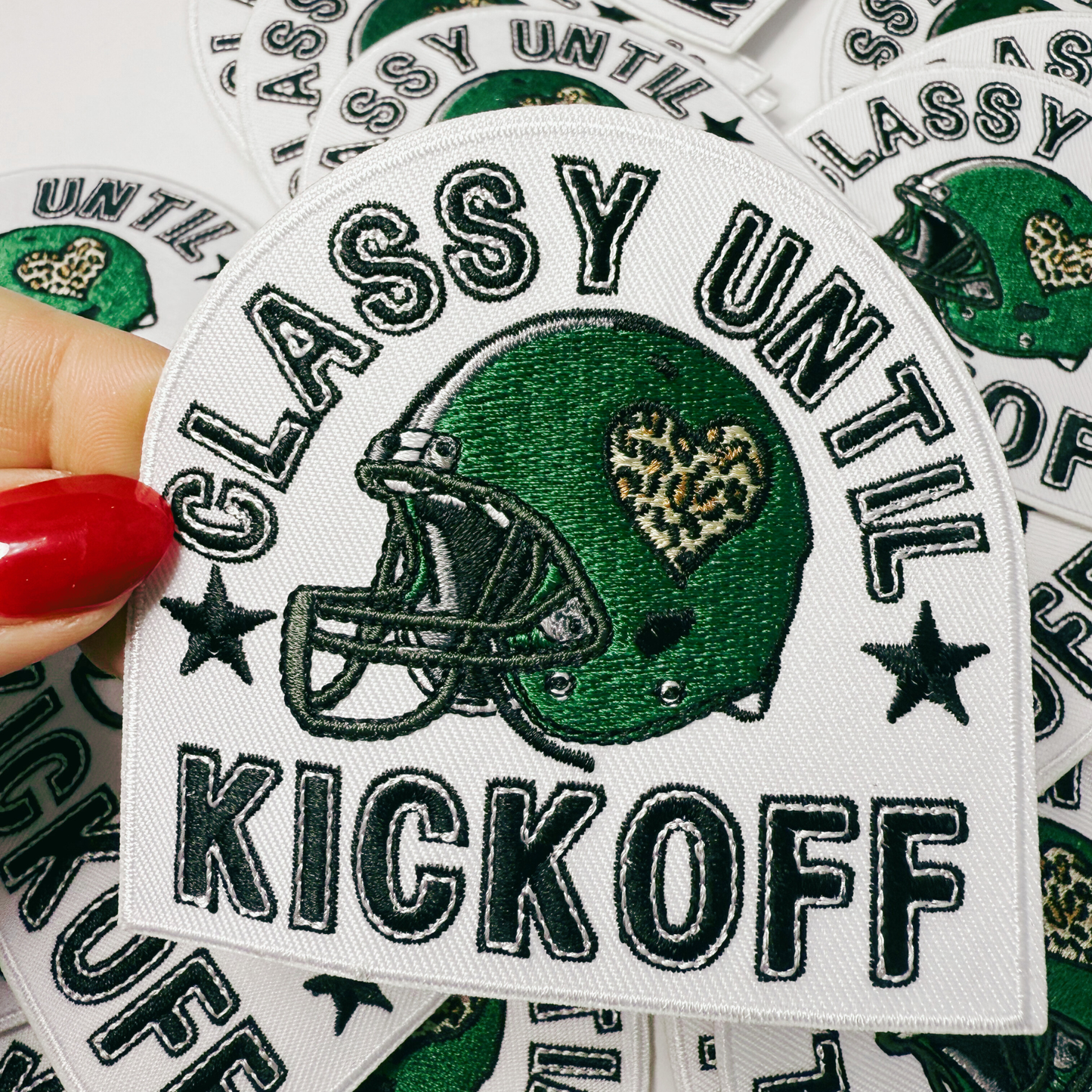 3.5" Classy Until Kickoff GREEN - Embroidered Hat Patch (3.5"w X 3.25"h)