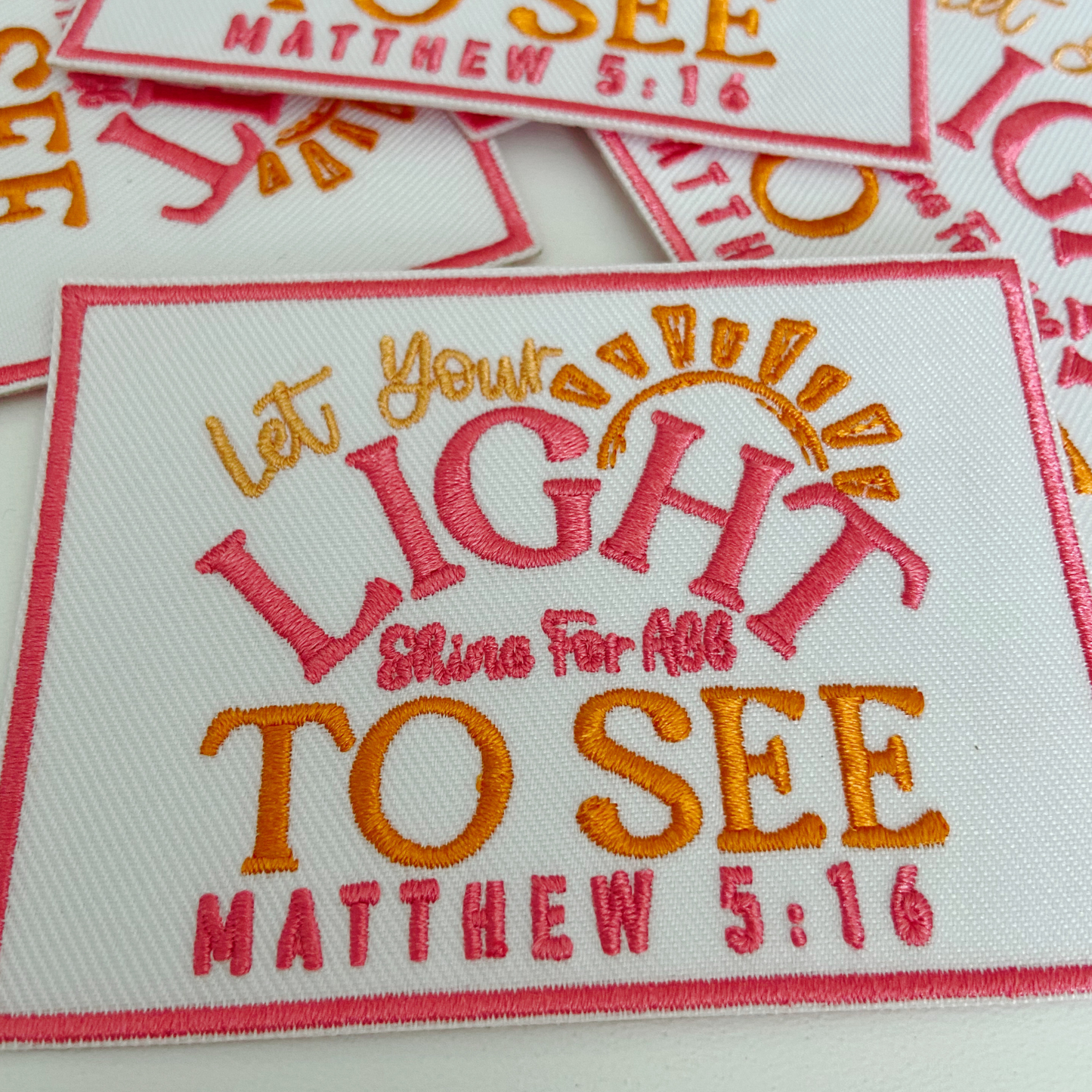 3.5" Let Your Light Shine for all to see. Matthew 5:16 - Embroidered Hat Patch
