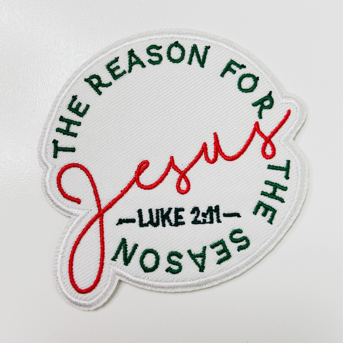 3" JESUS The Reason for the Season - ROUND - Embroidered Hat Patch