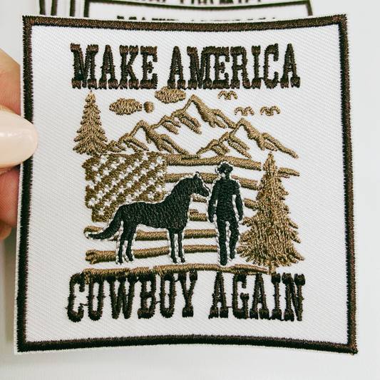 3" Make America Cowboy Again -  Embroidered Hat Patch
