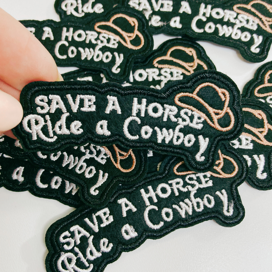 3" Save a Horse Ride a Cowboy -  Embroidered Hat Patch