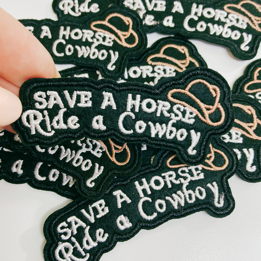 3" Save a Horse Ride a Cowboy - Embroidered Hat Patch