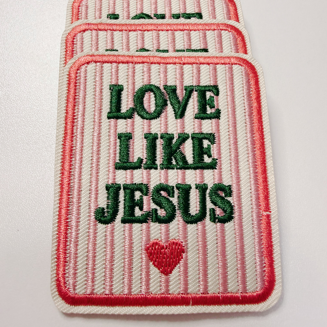 2" x 2.5" Love Like Jesus -  Embroidered Hat Patch