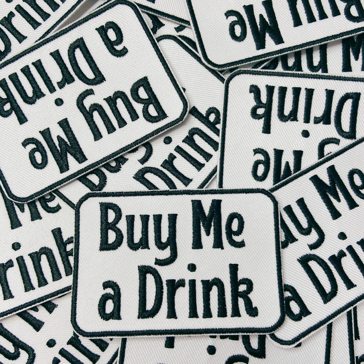 3" Buy Me a Drink - White &amp; Black -  Embroidered Hat Patch