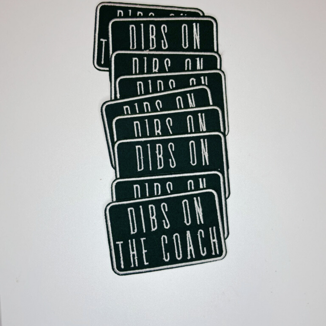 3" Dibs on the Coach in White &amp; Black -  Embroidered Hat Patch