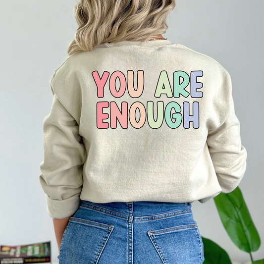 (Shirt not included) YOU are ENOUGH - Clear Film Transfer