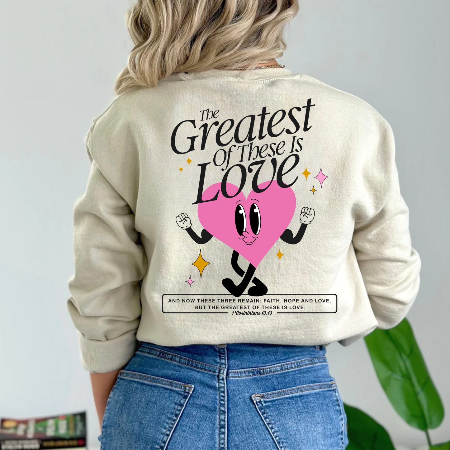 (Shirt not Included) And the Greatest of these is LOVE - CLEAR FILM Transfer