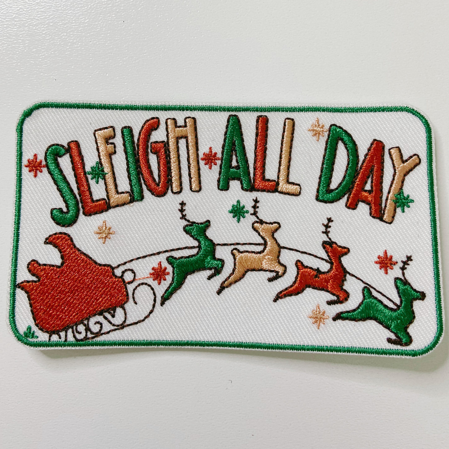 4" Sleigh All Day  -  Embroidered Hat Patch