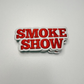 3.5" Smoke Show -  Embroidered Hat Patch