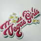 4.5" Vegas Girls -  Embroidered Hat Patch
