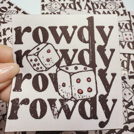 3" x 3" ROWDY ROWDY ROWDY - WOVEN Patch