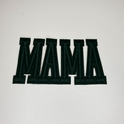 4" MAMA in WHITE or BLACK -  3D Embroidered Hat Patch