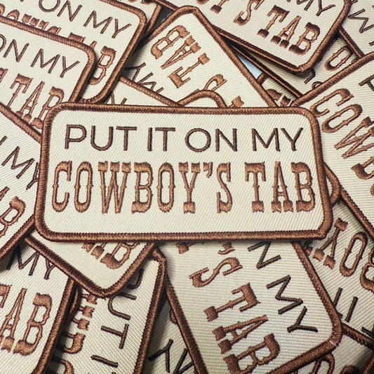 4" Put it on my COWBOYS TAB -  Embroidered Hat Patch