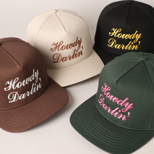 Howdy Darlin Embroidered Baseball Hat