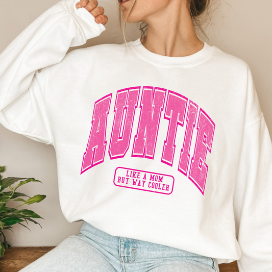(shirt not included) Auntie - like a mom, but way cooler - Screen print Transfer in Pink