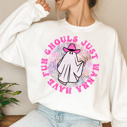 (shirt not included) 10.75" Ghouls Just Wanna Have Fun  - COLD PEEL DTF