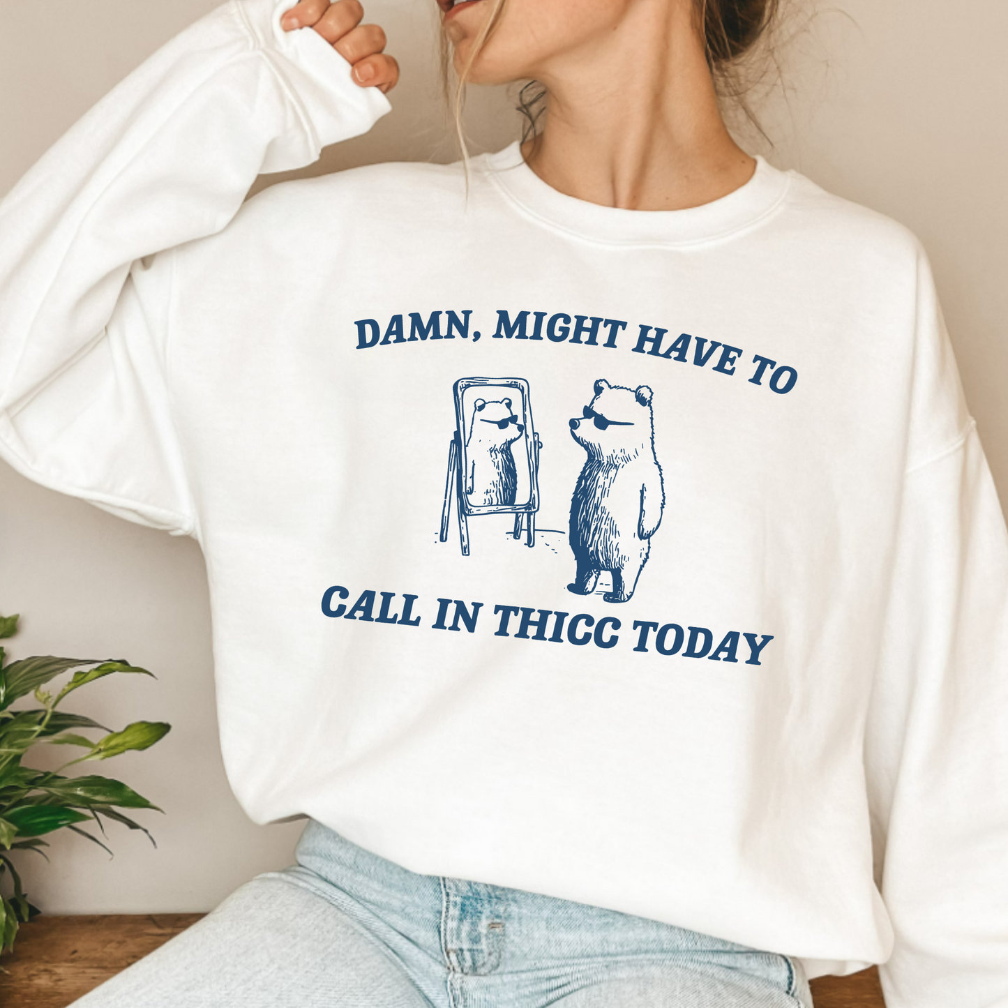 (Shirt not included) Might Have to Call in Thicc today - Dark Blue Screen print Transfer