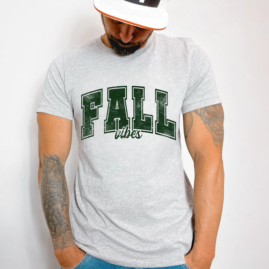 FALL vibes Hunter Green - Screen print Transfer