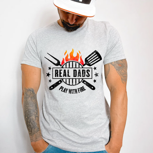 (shirt not included) Real Dads Play with Fire - Clear Film Transfer