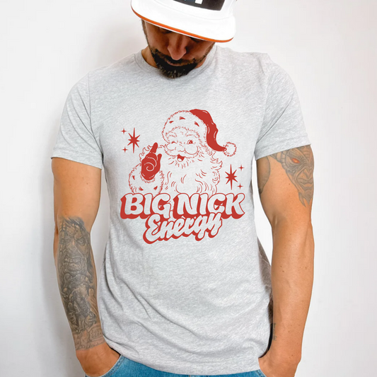 (shirt not included) Big Nick Energy in RED - Screen print Transfer