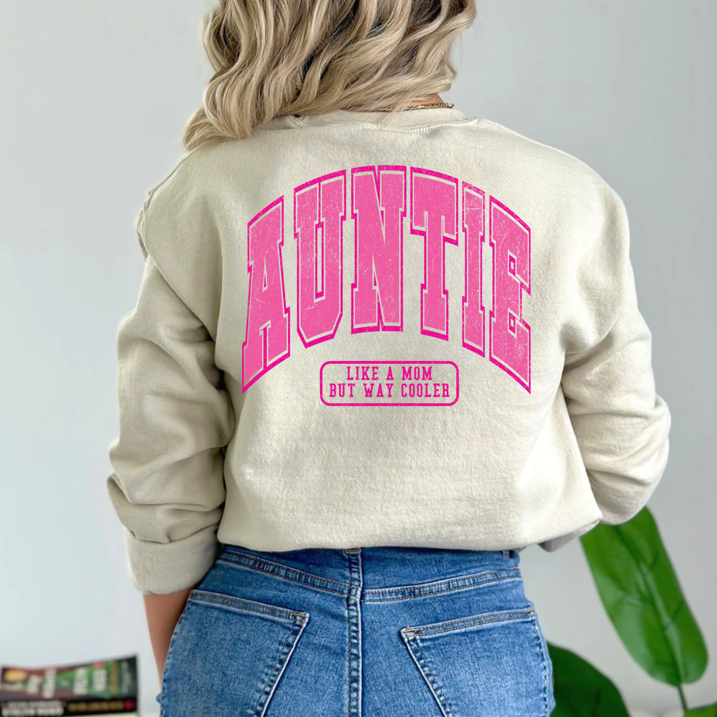 (shirt not included) Auntie - like a mom, but way cooler -  Screen print Transfer in Pink