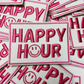 3" Happy Hour w Smiley face -  Embroidered Hat Patch