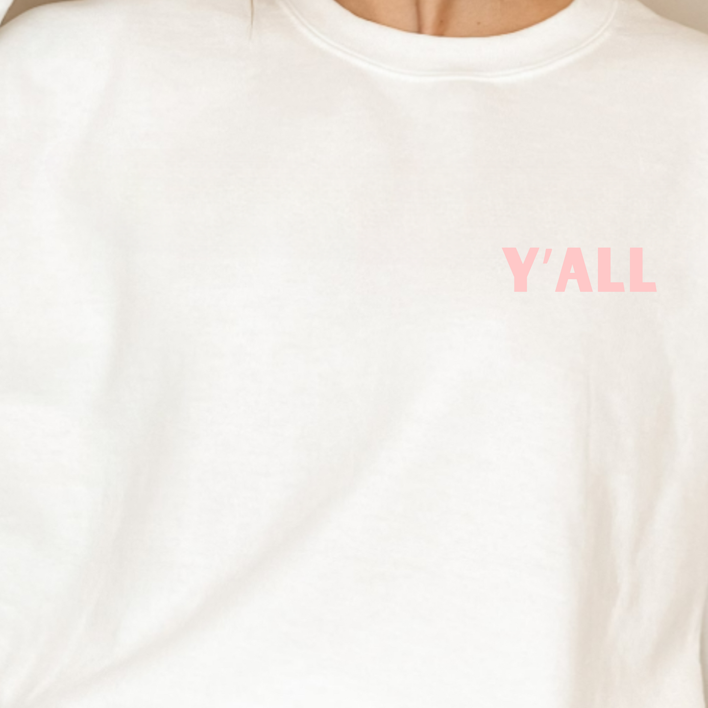 (shirt not included) Y'all in PINK - Matte Clear Film Transfer