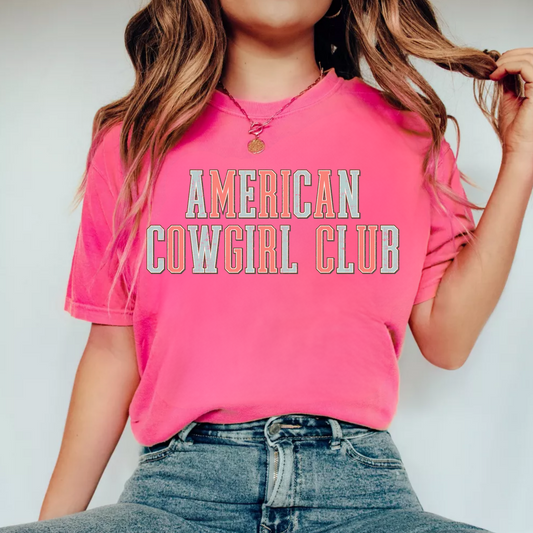 (shirt not included) American Cowgirl Club - DTF ( HOT PEEL)