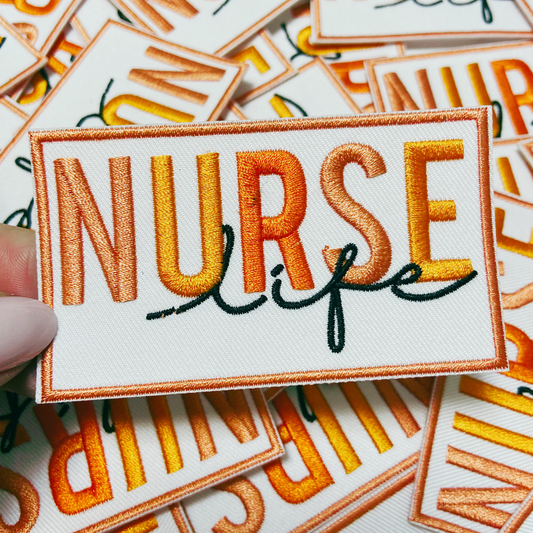 3" NURSE life - Embroidered Hat Patch