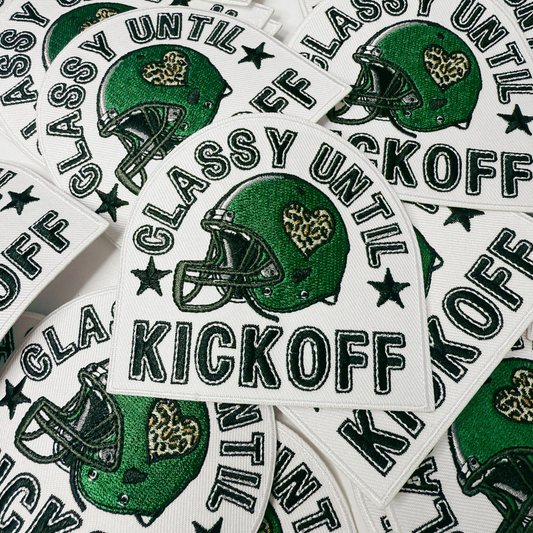 3.5" Classy Until Kickoff GREEN -  Embroidered Hat Patch (3.5"w X 3.25"h)