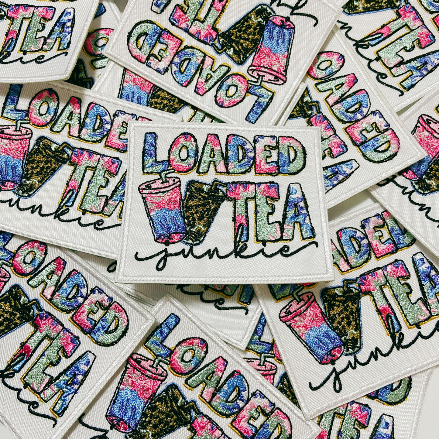 3" Loaded Tea Junkie  -  Embroidered Hat Patch