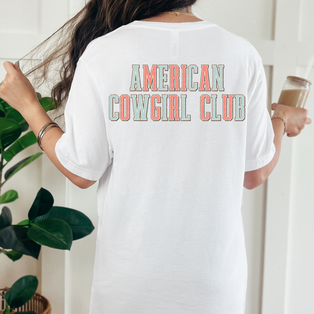 (shirt not included) American Cowgirl Club -  DTF ( HOT PEEL)