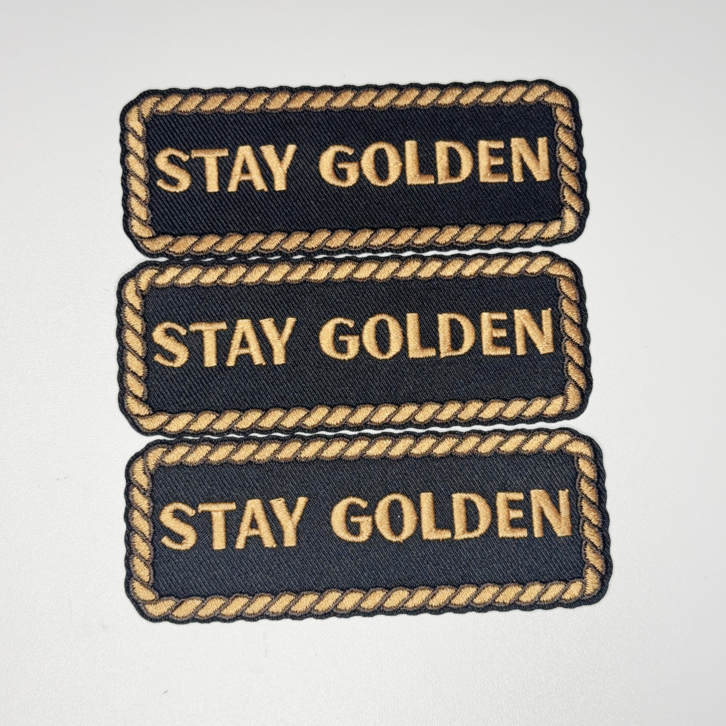 4" Stay Golden -  Embroidered Hat Patch