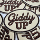 3" Giddy UP -  Embroidered Hat Patch