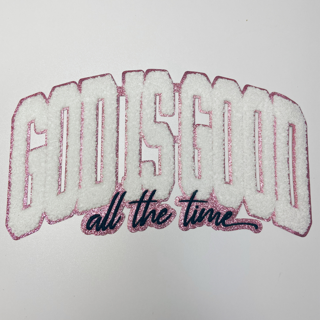 10.5 ” God Is Good all the time - Chenille Patch