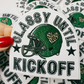 3.5" Classy Until Kickoff GREEN -  Embroidered Hat Patch (3.5"w X 3.25"h)