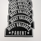 3.5" Most Valuable Parent -  Embroidered Hat Patch