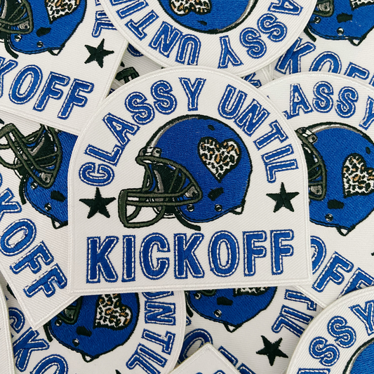 3.5" Classy Until Kickoff BLUE- Embroidered Hat Patch (3.5"w X 3.25"h)