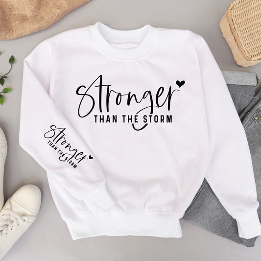 (shirt not included) Stronger than the Storm  - Screen print Transfer
