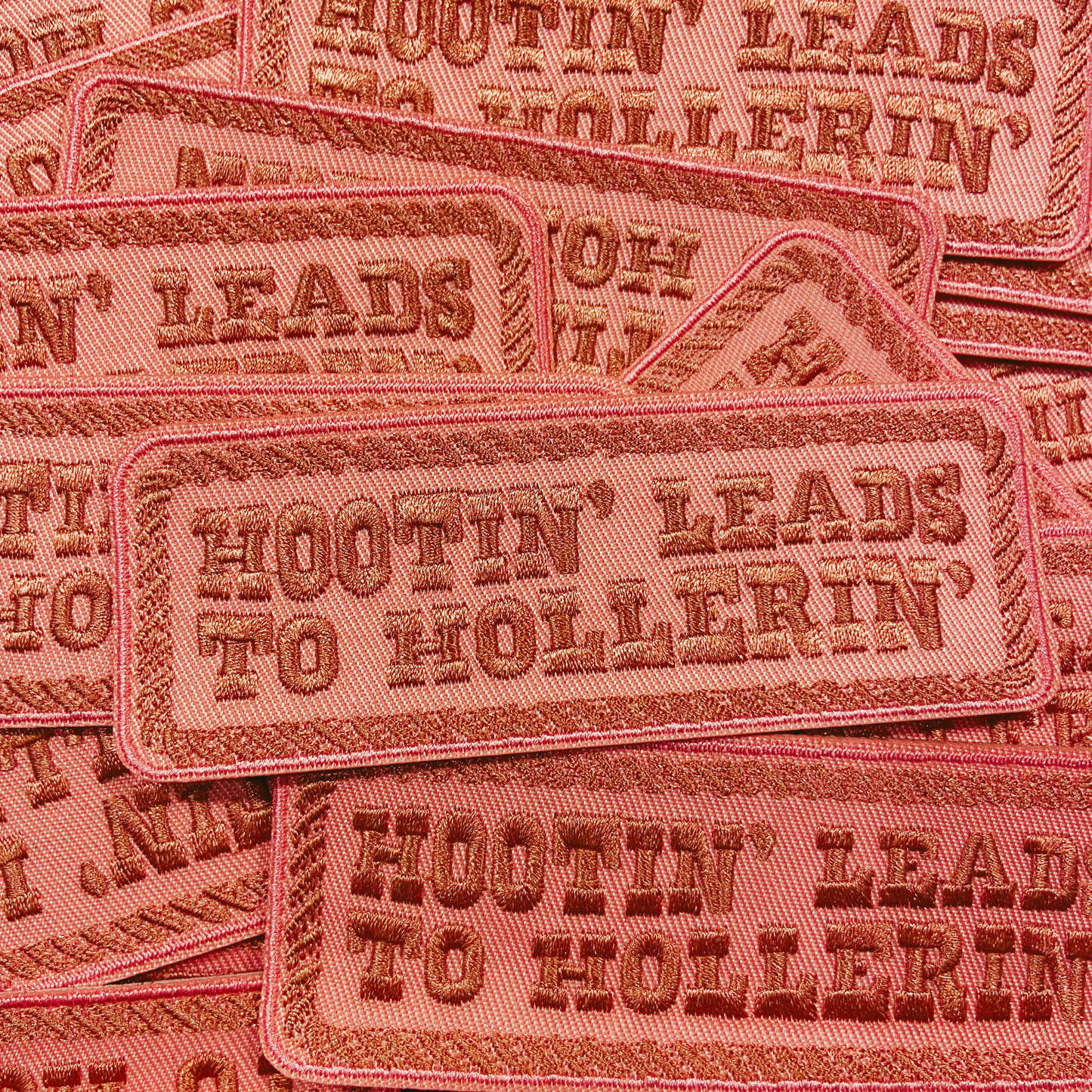 4" x 1.5" Hootin' Leads To Hollerin' -   Embroidered Hat Patch