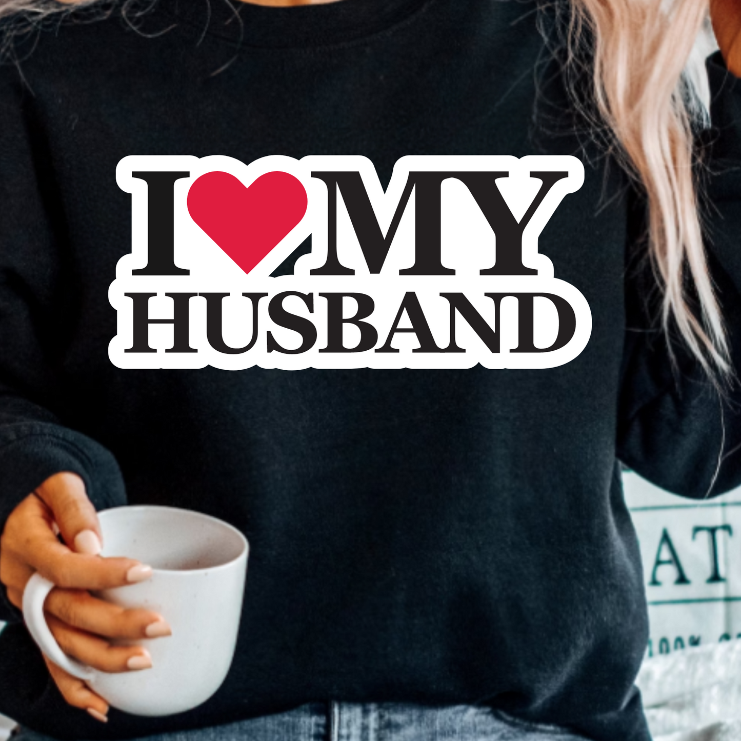 (Shirt not included) I Love my WIFE / HUSBAND-  Matte Clear Film Transfer