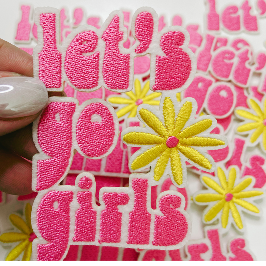 3" Let's Go Girls in PINK  -  Embroidered Hat Patch