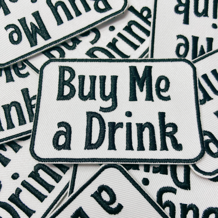 3" Buy Me a Drink - White &amp; Black -  Embroidered Hat Patch