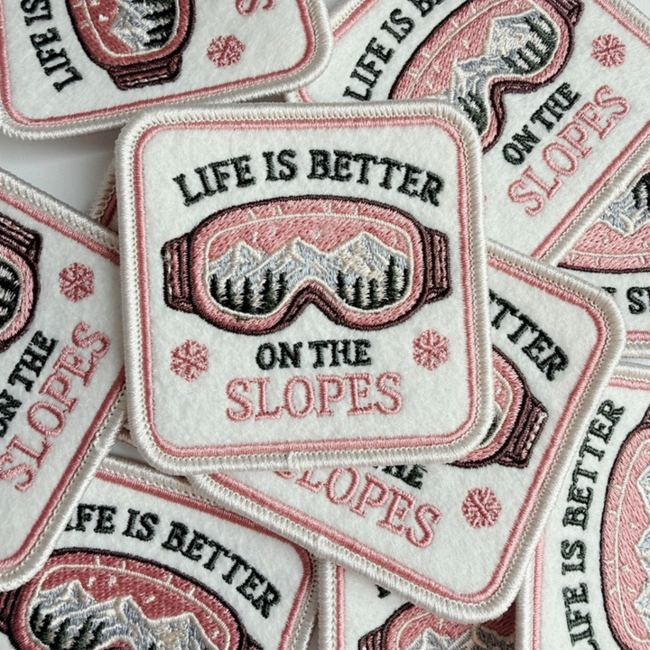 2.5" Life is Better on the Slopes -  Embroidered Hat Patch