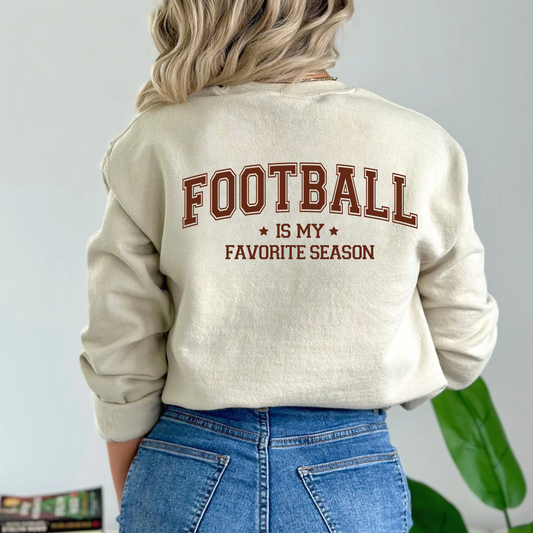 (Shirt not included) FOOTBALL is my fav Season- Screen print Transfer