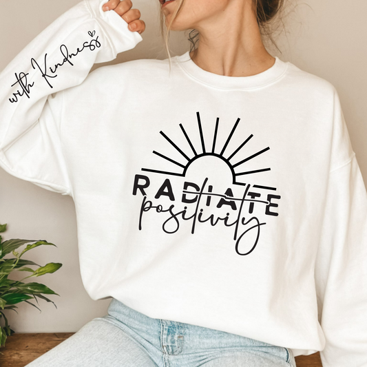 (shirt not included) Radiate Positivity - in BLACK - Screen print Transfer