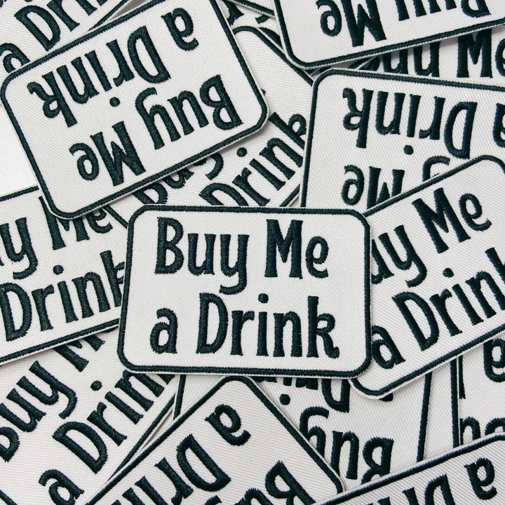 3" Buy Me a Drink - White &amp; Black -  Embroidered Hat Patch