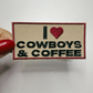3" I Heart Cowboys & COFFEE -  Embroidered Hat Patch